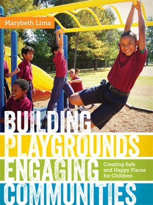 cover image of Building Playgrounds, Engaging Communities